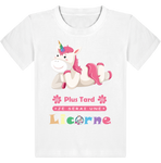 T-shirt Licorne Enfant - plus tard je serai -